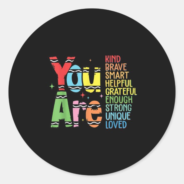Sticker Rond You Are Kind Smart Brave Motivational Back To Scho (Devant)