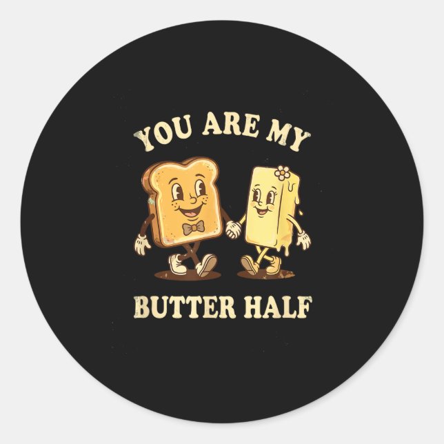 Sticker Rond You Are My Butter Half Retro Toast Bread Couple Va (Devant)