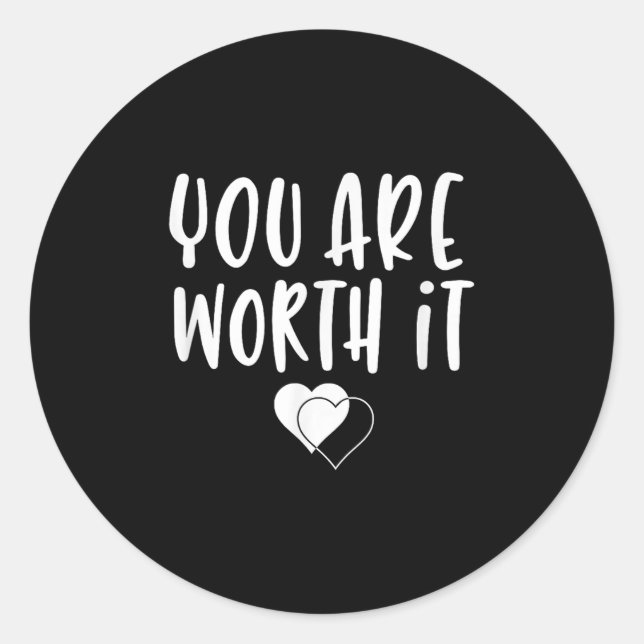 Sticker Rond You Are Worth It Cute Motivational Women Hearts De (Devant)