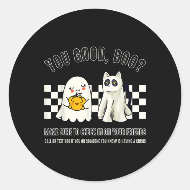 Sticker Rond You Good Boo 988 Suicide Prevention Mental Health  (Devant)