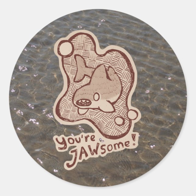 Sticker Rond You’re jawsome shark (Devant)