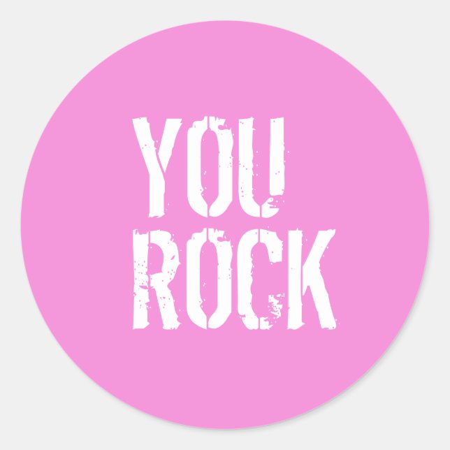 Sticker Rond You Rock - (Devant)