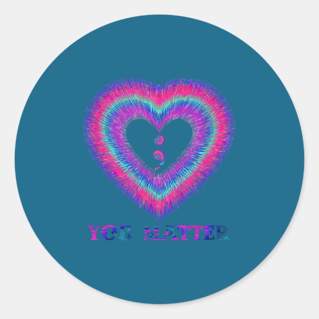 Sticker Rond You Semicolon Heart Suicide Prevention Awareness  (Devant)