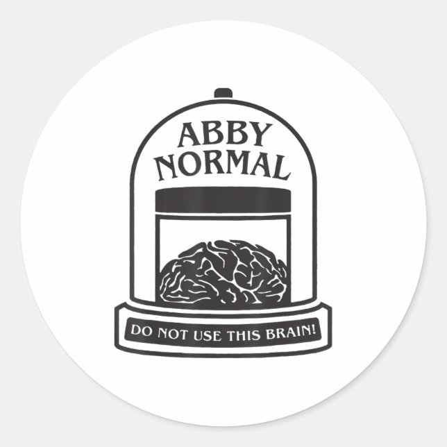 Sticker Rond Young Frankenstein Abby Normal Drôle Halloween _3 (Devant)