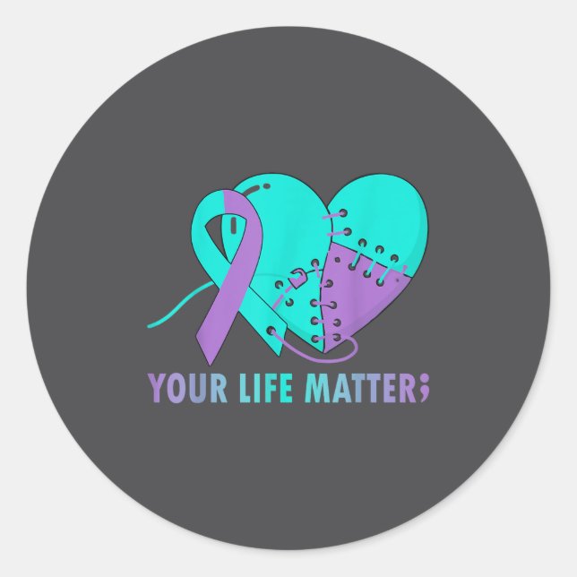 Sticker Rond Your Life S Suicide Prevention Awareness Teal And  (Devant)