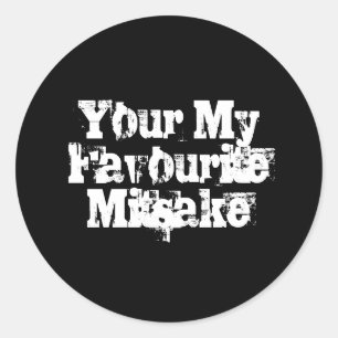 Sticker Rond Your My Favourite Mitsake