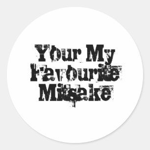 Sticker Rond Your My Favourite Mitsake