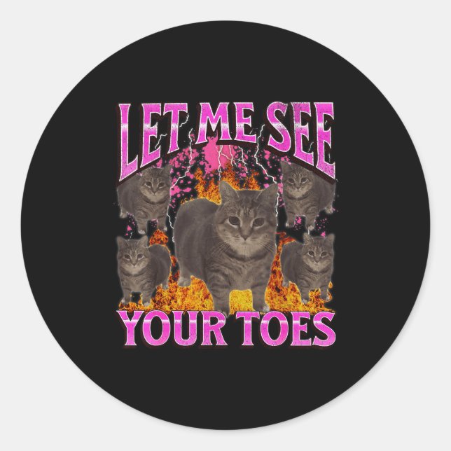 Sticker Rond Your Toes Funny Cat Meme Bootleg Graphic Men Women (Devant)