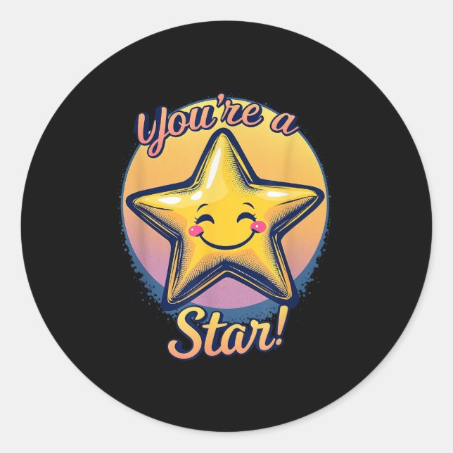 Sticker Rond You're A Star Compliment Day Motivational Design  (Devant)