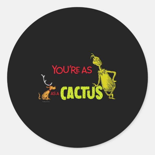 Sticker Rond Youre As Cuddly As A Cactus Quote  (Devant)