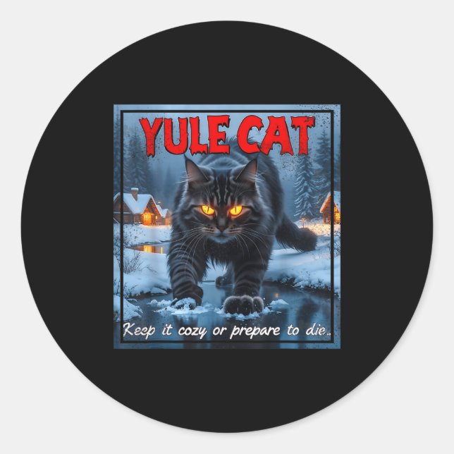 Sticker Rond Yule Cat Keep It Cozy Funny Winter Quote  (Devant)