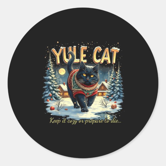 Sticker Rond Yule Cat Keep It Cozy Funny Winter Quote  (Devant)