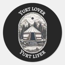 Yurt Amant Yurt Lifer Funny Yurt Tent