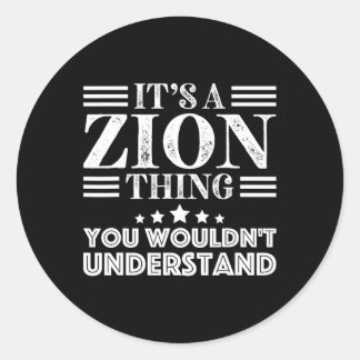 Sticker Rond Zion Prénom Personnel Anniversaire Fête des Pères 