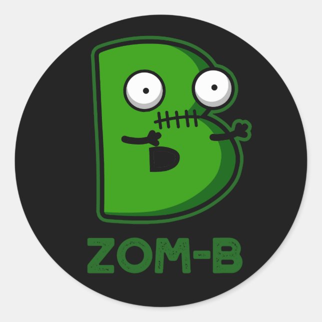 Sticker Rond Zomb-b Drôle Halloween Zombie Alphabet B Pun (Devant)