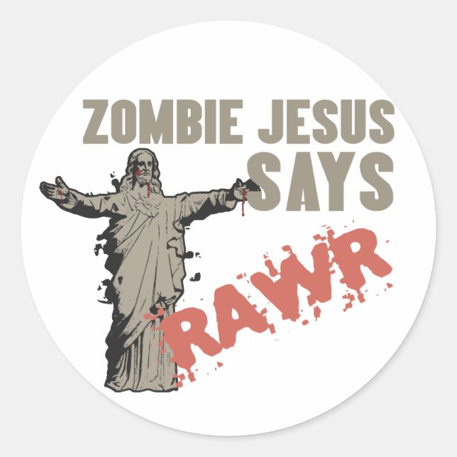 Sticker Rond Zombie Jésus dit RAWR (Devant)