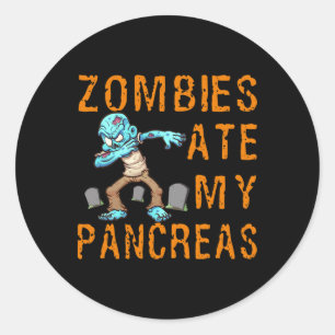Sticker Rond Zombies ont mangé mon pancréas - Fun diabète
