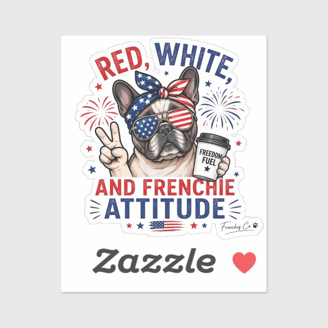 Sticker Rouge Blanc et Attitude Frenchie Patriotique Franç (Feuille)