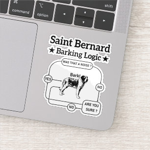 Sticker Saint Bernard Barking Logic Funny Chien propriétai