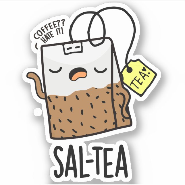 Sticker Sal-té Blague de thé drôle  (Devant)