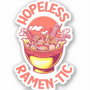 Sticker Sans espoir Ramen-tic - Drôle Amoureux des nouille