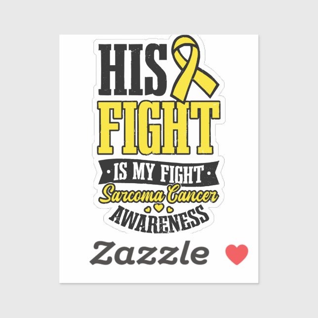 Sticker Sarcoma Cancer Chemise Sa Lutte Mon Combat (Feuille)