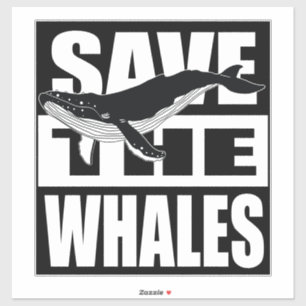 Sticker Sauvez Les Baleines