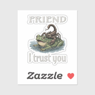 Sticker Scorpion et Grenouille - Ami, Je Te Fais Confiance