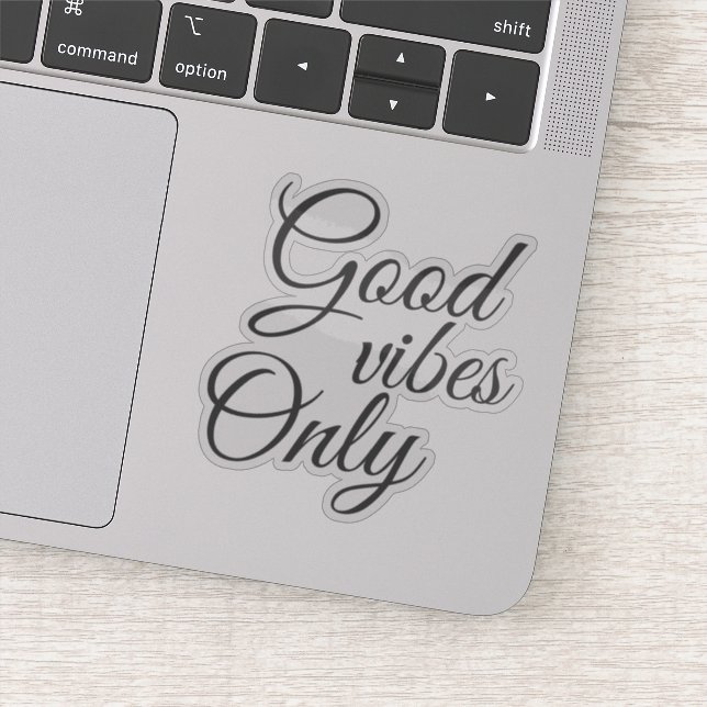 Sticker Script élégant Good Vibes uniquement Motivationnel (Détail)