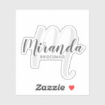 Sticker Script moderne, Bridesmaitres personnalisées<br><div class="desc">Ajoutez une touche personnelle à votre mariage grâce à un autocollant personnalisé. Cet autocollant présente le nom personnalisé de la servante en style de police de script moderne gris et monogramme en style de police de script moderne gris clair comme arrière - plan avec titre en style de police sans...</div>