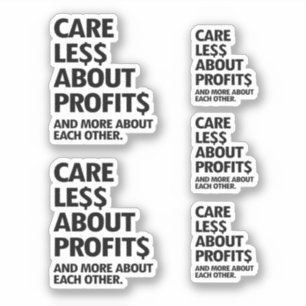 Sticker SE Soucier MOINS DES PROFITS