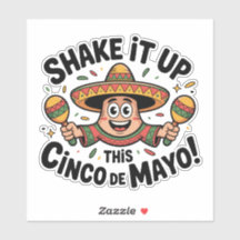 Secouez-Le Ce Cinco De Mayo !