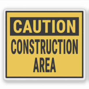 Sticker Secteur de construction de prudence