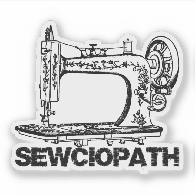 Sticker Sewciopath Antique Sewing Machine Fun (Devant)