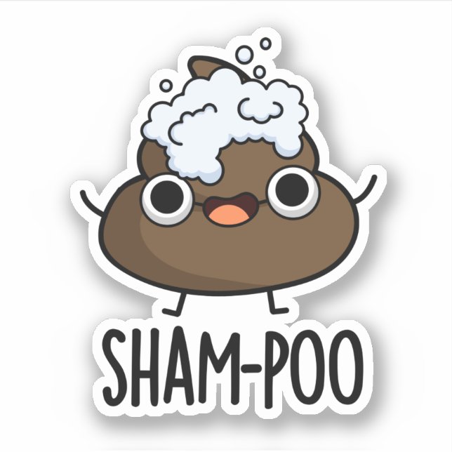 Sticker Sham-poo Drôle Poop Avec Shampoo Bubbles Pun (Devant)