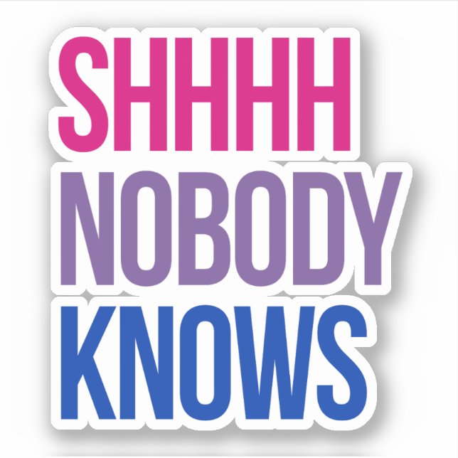 Sticker Shhh Personne ne sait que je suis bisexuel (Devant)