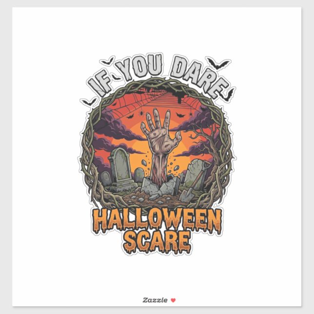 Sticker Si Vous Osez Halloween Épouvante Main de Zombie To (Feuille)