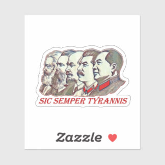 Sticker Sic Semper Tyrannis