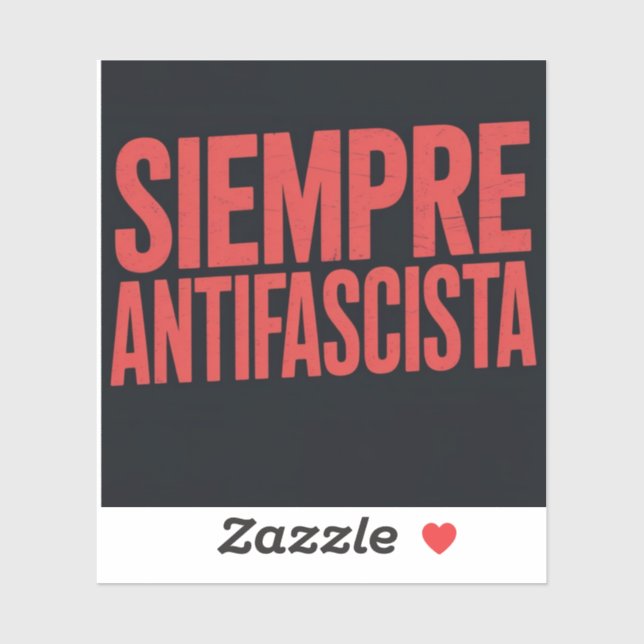 Sticker Siempre Antifascista (Feuille)