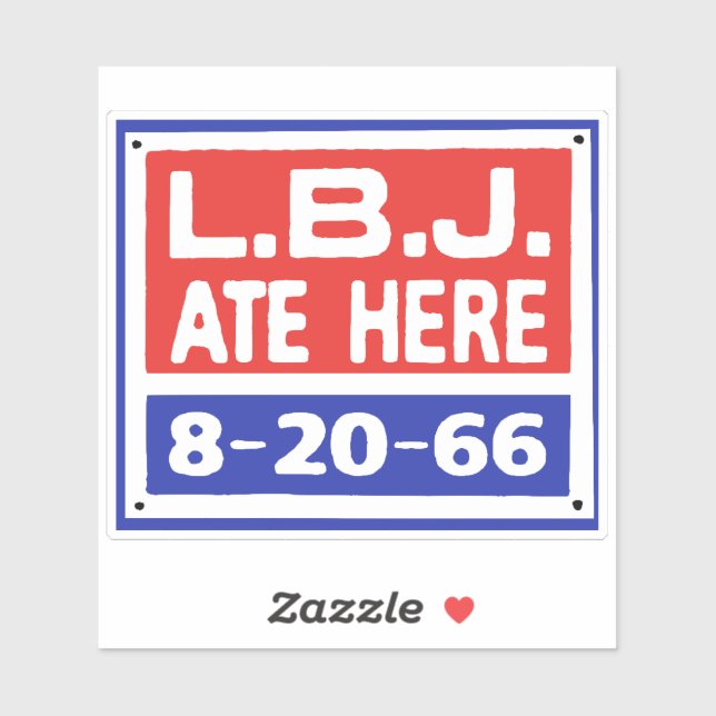 STICKER SIGNE LBJ ATE ICI (Feuille)