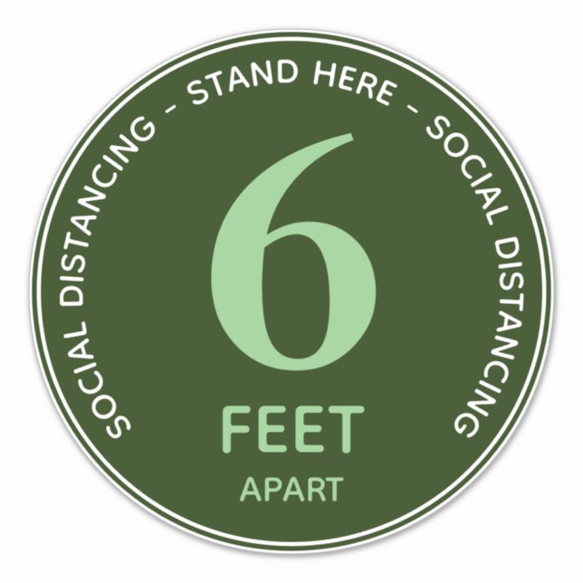 Sticker Six Foot Stand Here Distanciation sociale vert bla (Devant)