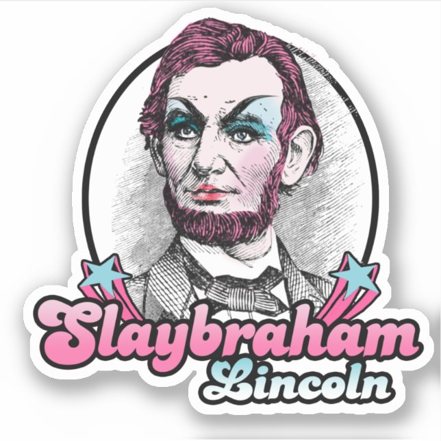 Sticker Slaybraham Lincoln (Devant)