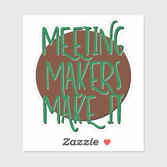 Sticker Slogan de la 12 Étapes des Faiseurs de Rencontres (Feuille)