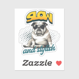 Sticker Slow and Stylish Bulldog – Funny Art
