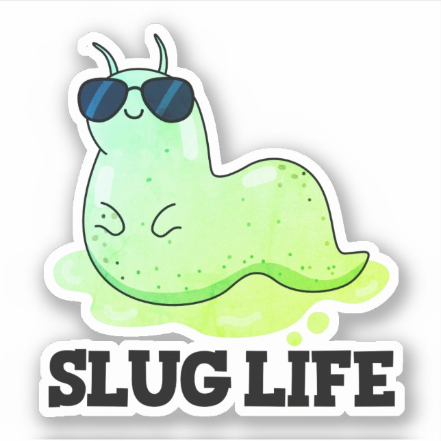 Sticker Slug Life Funky Green Slug Pun (Devant)
