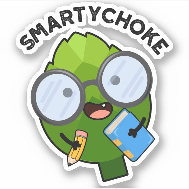 Sticker Smartychoke Funny Artichoke Pun (Devant)