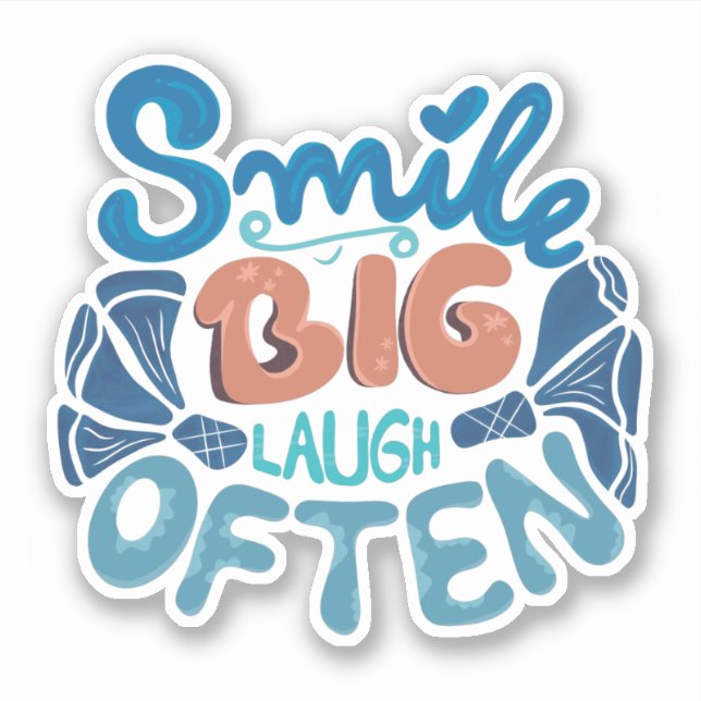 Sticker Smile Big Laugh Souvent : Message réconfortant (Devant)