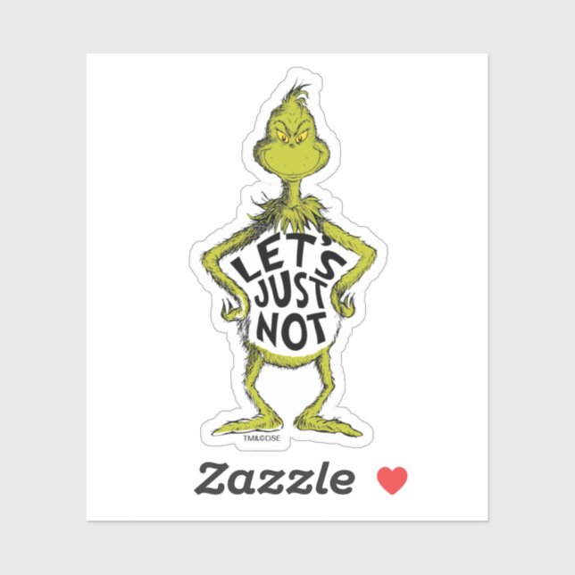 Sticker Snarky Grinch | Drôle Faisons Pas de Citation (Feuille)