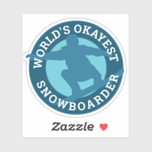 Sticker Snowboarder le plus Okayest du monde conception hu