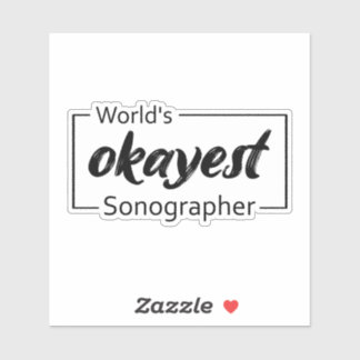 Sticker Sonographe le plus Okayest dans le monde
